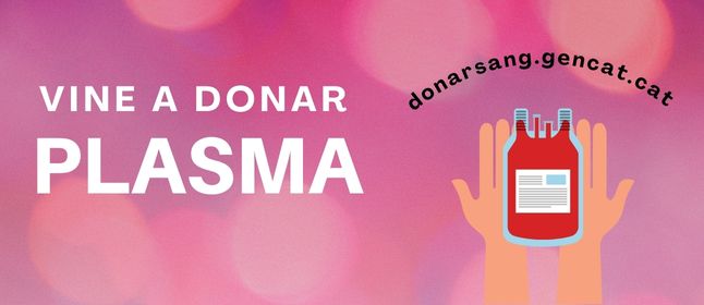 Campanya de donació de plasma al Centre Cívic Mas Lluí el 12 d'abril